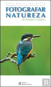 Fotografar a Natureza em Portugal e Espanha