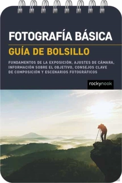 Bertrand.pt - Fotografia Basica: Guia De Bolsillo