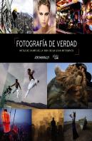 Fotografia De Verdad Notas De Campo De La Vida De Un Gran F