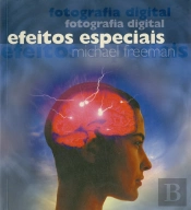 Fotografia Digital - Efeitos Especiais
