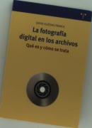 Fotografia Digital En Los Archivos