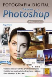 Fotografia Digital - Técnicas com Photoshop