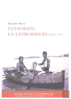 Bertrand.pt - Fotografía En Extremadura Hasta 1951