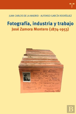 Bertrand.pt - Fotografía, Industria Y Trabajo. José Zamora Montero (1874-1953)