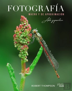 Bertrand.pt - Fotografía Macro Y De Aproximación. Arte Y Práctica