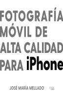 Fotografía Móvil De Alta Calidad Para Iphone