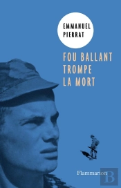Fou Ballant Trompe La Mort