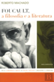 Foucault, a Filosofia e a Literatura