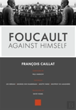 Bertrand.pt - Foucault Against Himself