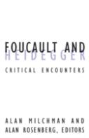 Foucault And Heidegger