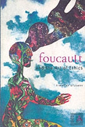 Foucault And The Art Of Ethics