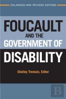 Foucault And The Government Of Disability