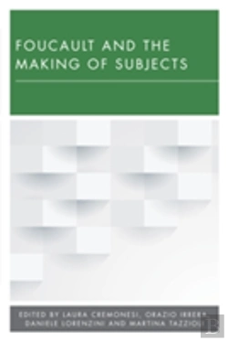Bertrand.pt - Foucault And The Making Of Subjects