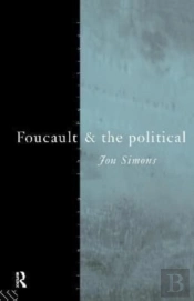 Foucault And The Political