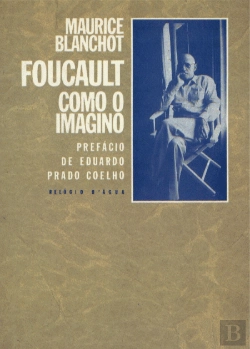 Bertrand.pt - Foucault como o Imagino