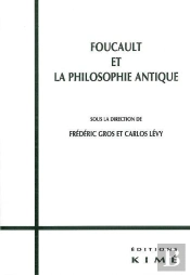 Foucault Et La Philosophie Antique