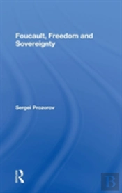 Foucault, Freedom And Sovereignty