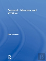 Foucault, Marxism And Critique
