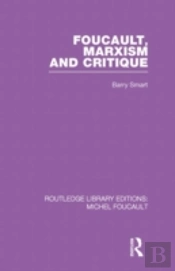 Foucault, Marxism And Critique
