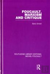Foucault, Marxism And Critique