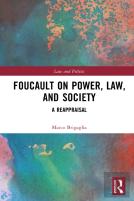 Foucault On Power, Law, And Society