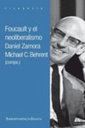 Foucault Y El Neoliberalismo