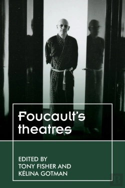 Bertrand.pt - Foucaultâ€™S Theatres