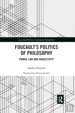 Bertrand.pt - Foucault'S Politics Of Philosophy