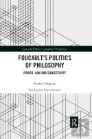Foucault'S Politics Of Philosophy
