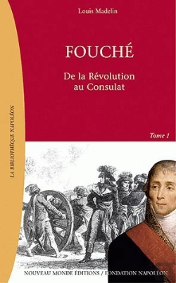 Bertrand.pt - Fouche T.1 ; De La Revolution A L'Empire