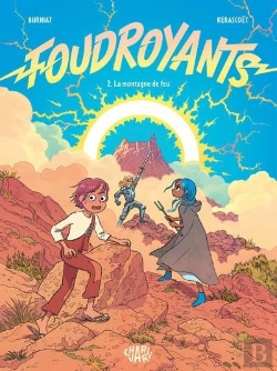 Bertrand.pt - Foudroyants Tome 2 : La Montagne De Feu