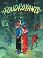 Foudroyants Tome 3 : Le Labyrinthe Des Brumes