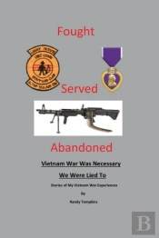 Fought, Served, Abandoned