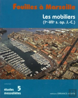 Bertrand.pt - Fouilles A Marseille, Les Mobiliers