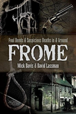 Bertrand.pt - Foul Deeds And Suspicious Deaths In And Around Frome