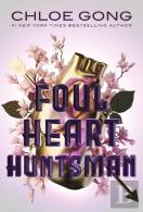 Foul Heart Huntsman