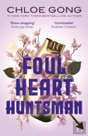 Foul Heart Huntsman