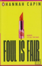 Foul Is Fair