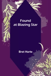 Found At Blazing Star