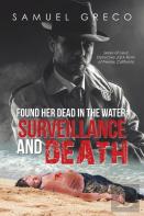 Found Her Dead In The Water; Surveillance And Death