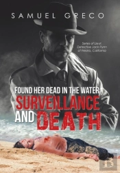 Found Her Dead In The Water; Surveillance And Death