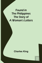 Found In The Philippines The Story Of A Woman'S Letters