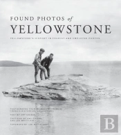Found Photos Of Yellowstone