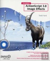 Foundation Actionscript 3.0 Image Effects