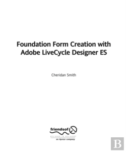 Bertrand.pt - Foundation Form Creation With Adobe Livecycle Designer Es