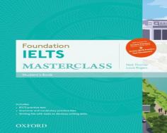 Foundation Ielts Masterclass: Student'S Book With Online Practice