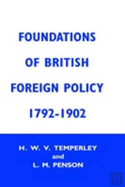 Bertrand.pt - Foundation Of British Foreign Policy