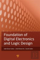 Foundation Of Digital Electronics And Logic Design