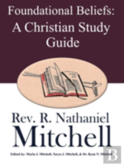 Foundational Beliefs