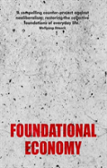 Foundational Economy